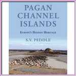 Pagan Channel Islands: Europe's Hidden Heritage Pagan Channel Islands: Europe's Hidden Heritage